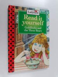 Goldilocks and the three bears