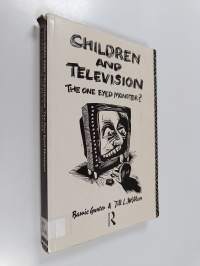 Children and Television - The One Eyed Monster?