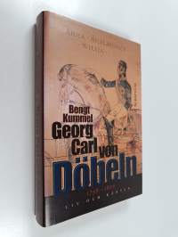 Georg Carl von Döbeln 1758-1820 : liv och känsla