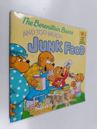 The Berenstain Bears and Too Much Junk Food