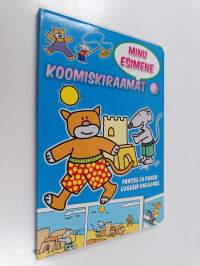 Minu esimene koomiskiraamat 2 : Pontsu ja Piiksu lugusid uneajaks