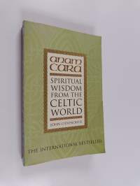 Anam Ċara - Spiritual wisdom from the celtic world