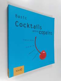 Cocktails entre copains