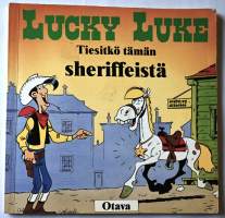Tiesitkö tämän sheriffeistä