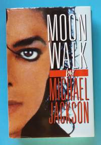 Moon walk by Michael Jackson. (Henkilökuva, elämäkerta popin kuningas, muusikot, pop-tähdet)
