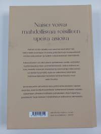 Nainen on naiselle tuki : tärkeitä esikuvanaisia