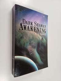 Dark Shaman Awakening