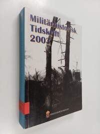 Militärhistorisk tidskrift 2003