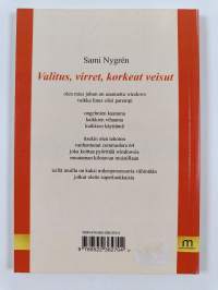 Valitus, virret, korkeat veisut