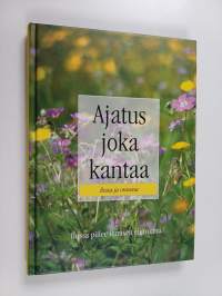 Ajatus joka kantaa ilossa ja onnessa
