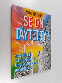 Se on täytetty!