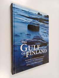 The Gulf of Finland : Finnish-Russian-Estonian cooperation to protect the marine environment : history and prospects for the future