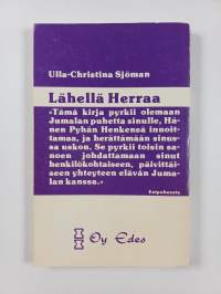 Lähellä herraa (signeerattu)