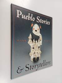 Pueblo Stories &amp; Storytellers