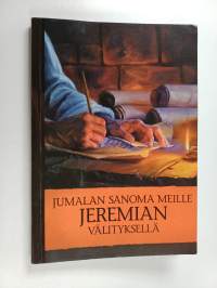 Jumalan sanoma meille Jeremian välityksellä