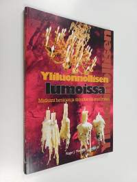 Yliluonnollisen lumoissa : matkani henkien ja okkultismin maailmaan