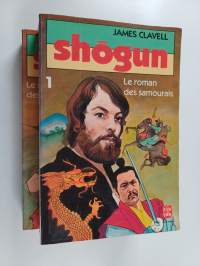 Shogun 1-2 : le roman des Samourais