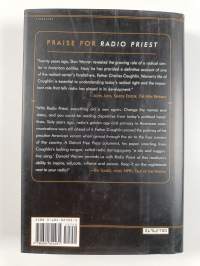 Radio priest : Charles Coughlin, the father of hate radio