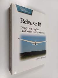 Release it! : design and deploy production-ready software