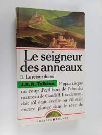 Le seigneur des anneaux, Tome 3 : Le retour du roi