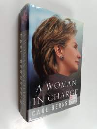 A woman in charge : the life of Hillary Rodham Clinton