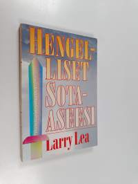 Hengelliset sota-aseesi : varustaudu voittamaan vihollinen