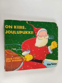 On kiire, joulupukki
