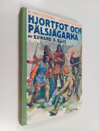 Hjortfot och pälsjägarna