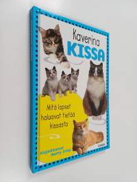 Kaverina kissa : mitä lapset haluavat tietää kissasta