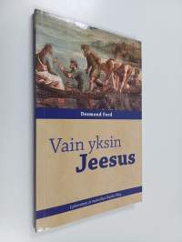 Vain yksin Jeesus