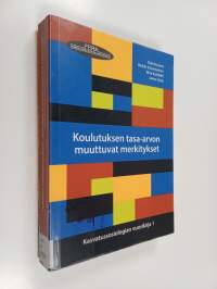 Koulutuksen tasa-arvon muuttuvat merkitykset