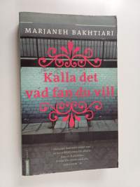 Kalla det vad fan du vill