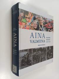 Aina valmiina : Partioliike Suomessa 1910-2010