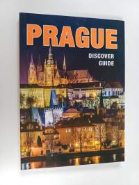 Prague : Discover guide 2019: