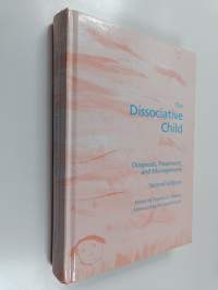 The dissociative child : diagnosis, treatment, and management