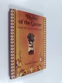 The Rules of the Game - Inside the Corporate Board Room