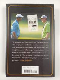 The big miss : my years coaching Tiger Woods