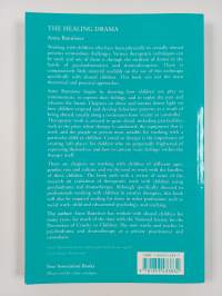 The healing drama : psychodrama and dramatherapy with abused children