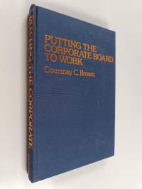 Putting the corporate board to work