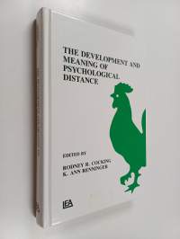 The Development and Meaning of Psychological Distance