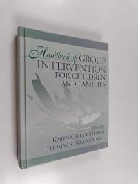 Handbook of Group Intervention for Children and Families