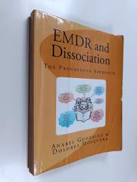EMDR and dissociation : the progressive approach