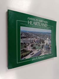 America&#039;s northern heartland