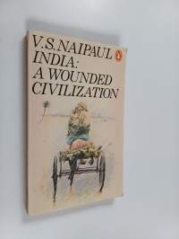 India : a wounded civilization