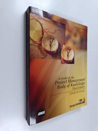 A guide to the project management body of knowledge : (PMBOK guide)