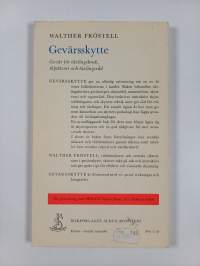 Gevärsskytte : gevär för tävlingsbruk, skjutteori, tävlingsråd