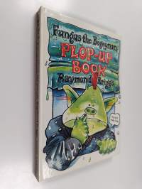 Fungus the bogeyman plop-up book