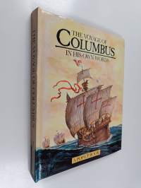 The Voyage of Columbus in His Own Words : A Pop Up Book