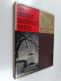 The American Shakespeare Festival : The Birth of a Theatre