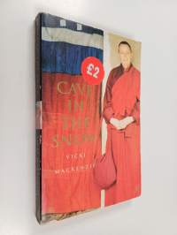 Cave in the Snow : A Western Woman&#039;s Quest for Enlightenment